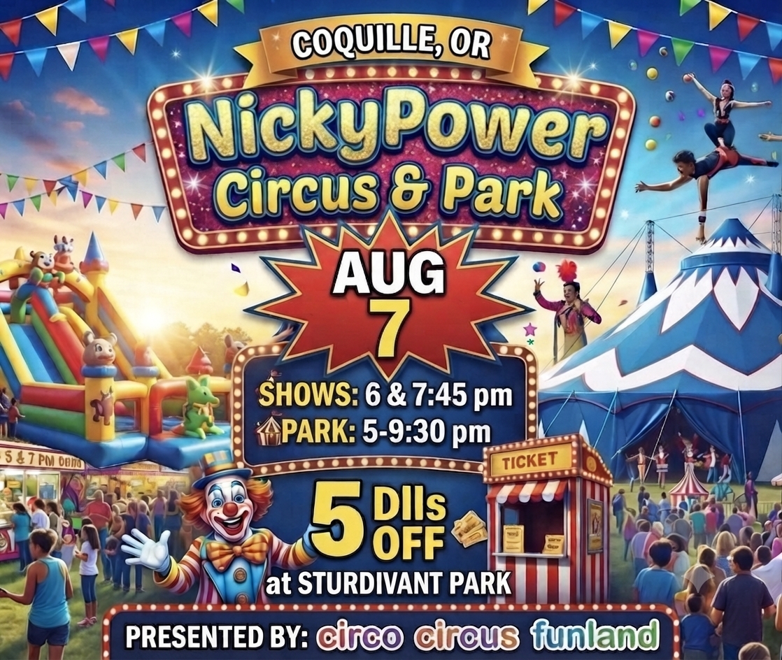 AUG 7 SHOW-CHILD  NickyPower Circus Coquille, OR. cover picture
