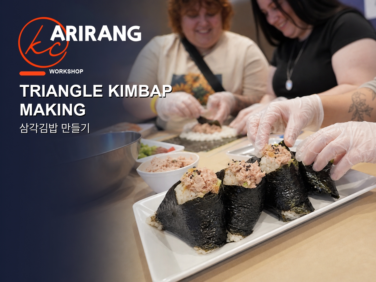 Workshop - 2:15pm  -Triangle Kimbap Making cover picture