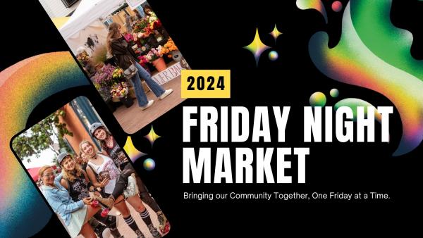 Eureka Friday Night Market - 2024