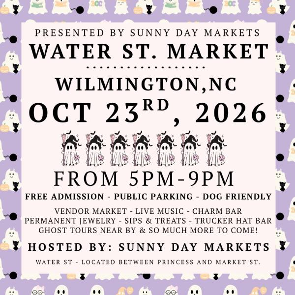 Water Street Market Wilmington (Oct 23rd)