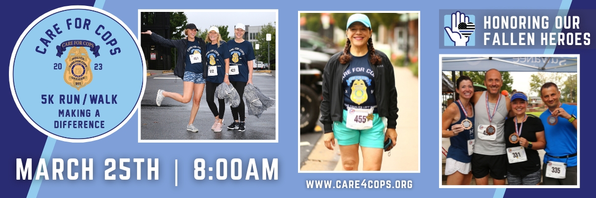 Care for Cops 5k, Honoring our GA Heroes killed in the line of duty and supporting their families