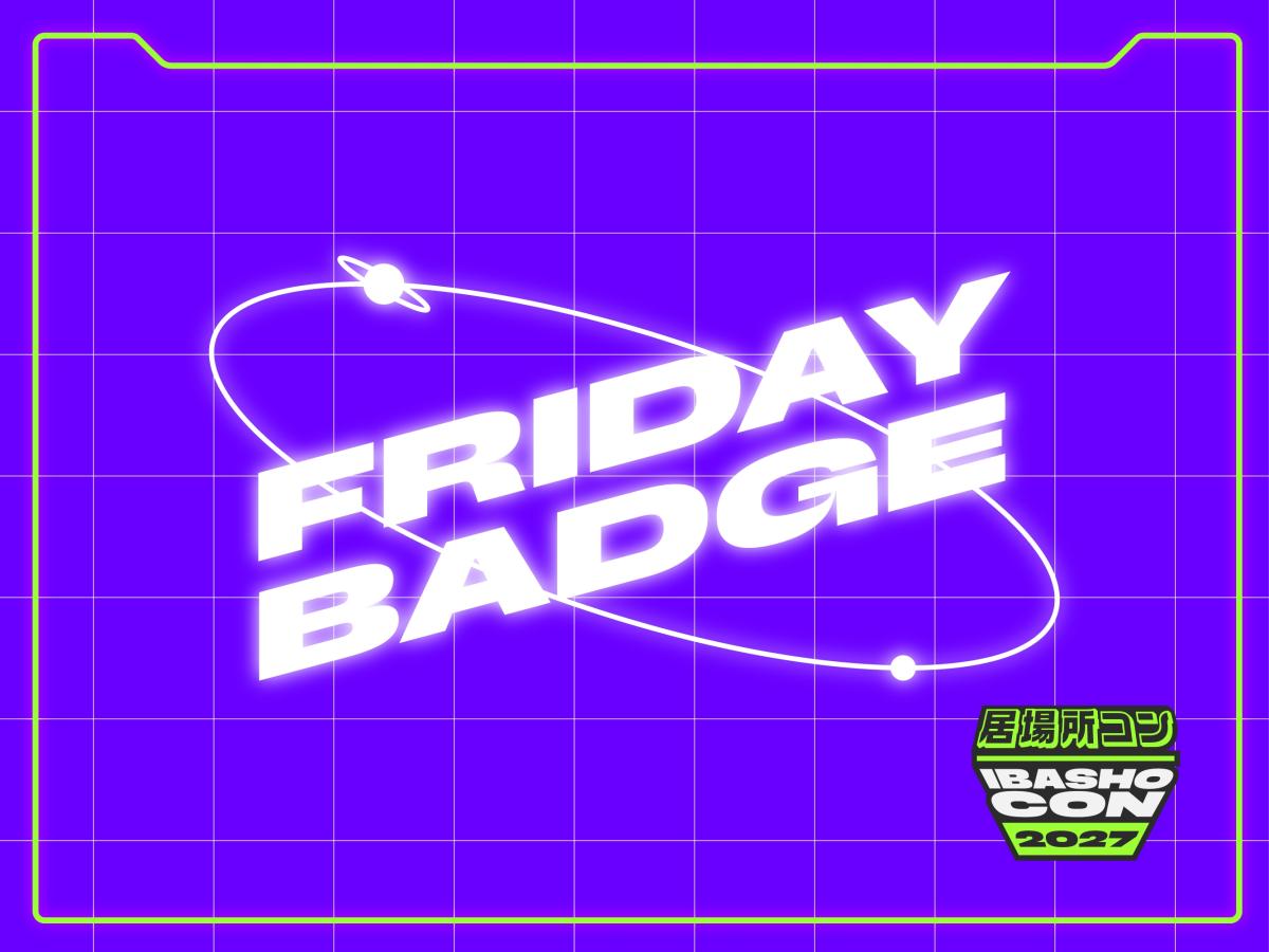IbashoCon 2027 Friday Badge cover picture
