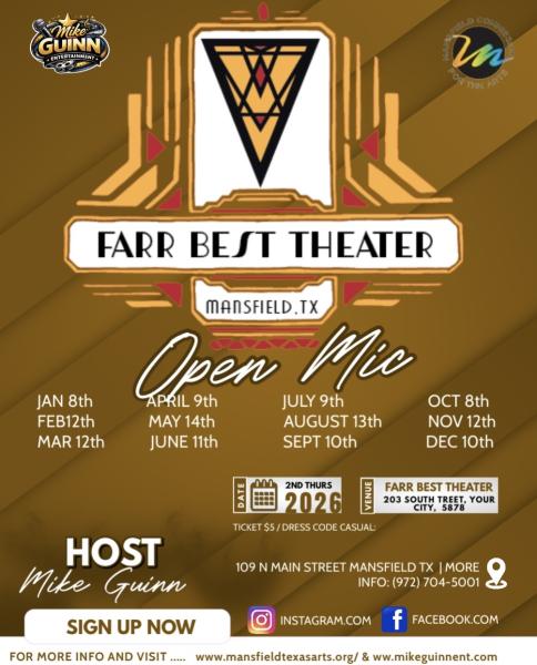 Mike Guinn Presents The Farr Best Theater Open Mic