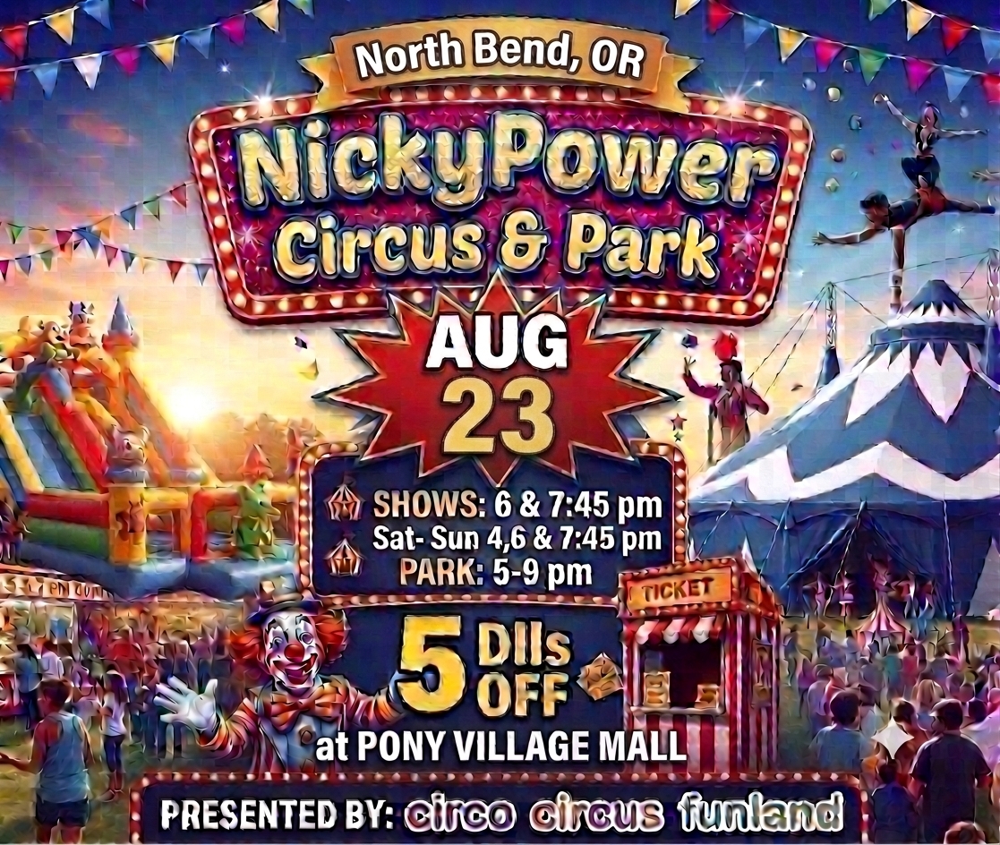 AUG 23 SHOW-ADULT  NickyPower Circus North Bend, OR. cover picture