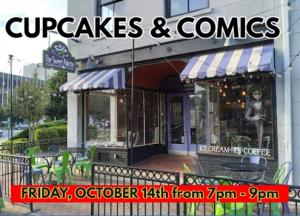Friday Night Cupcakes & Comics - Just $1 cover picture