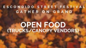 OPEN FOOD - Trucks/Canopy Vendors