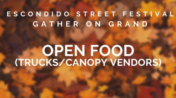 OPEN FOOD - Trucks/Canopy Vendors