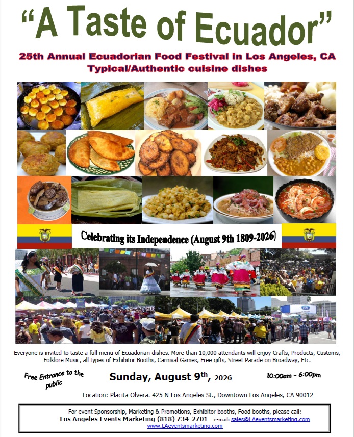 25th Annual &ldquo;A TASTE OF ECUADOR&rdquo; Food Festival in Los Angeles, CA