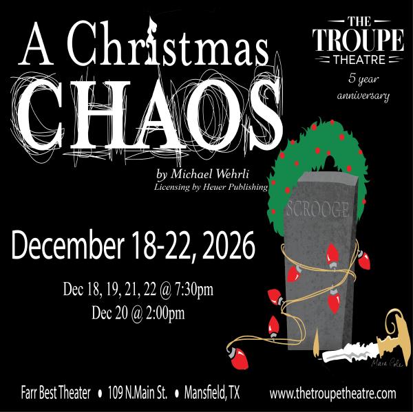 The Troupe Theatre Presents A Christmas Chaos