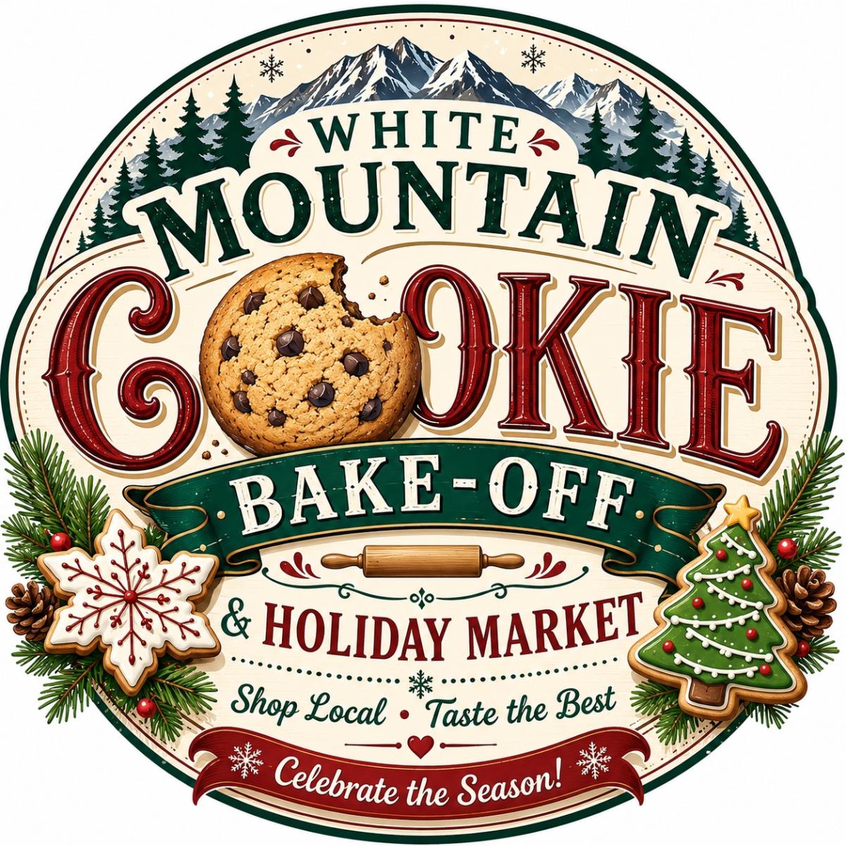 The White Mountain Cookie Bake-off & Holiday Market