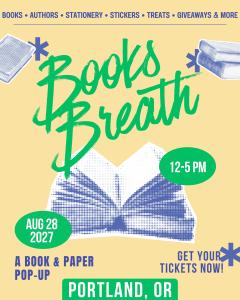 Books Breath: Portland, OR - August 28, 2027 - Vendor App