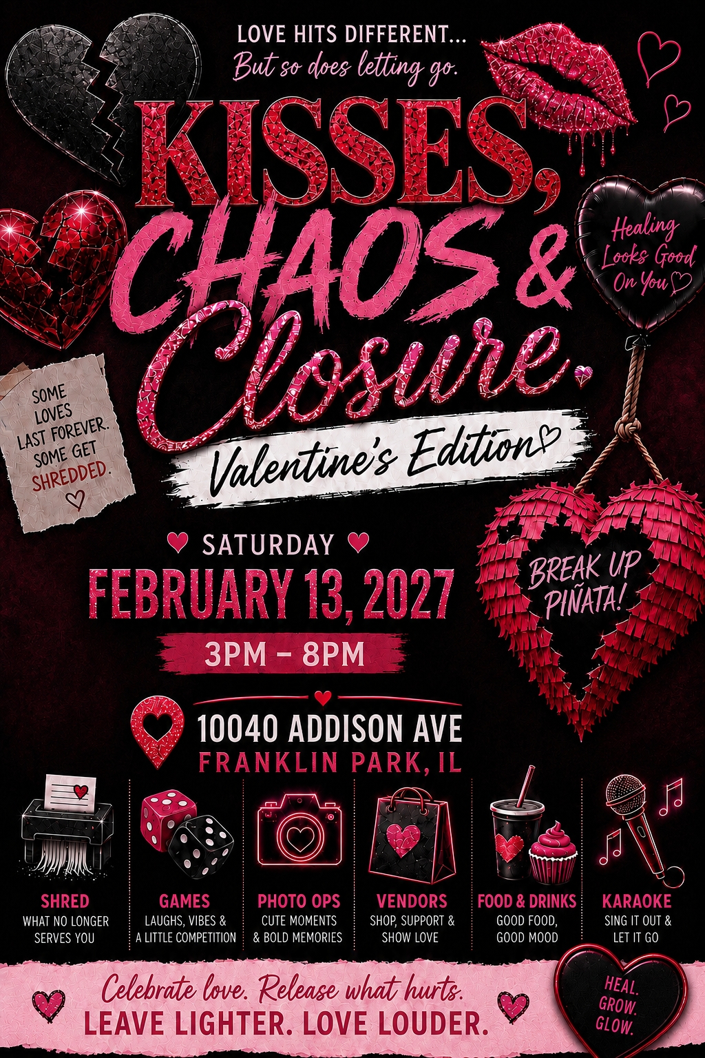 Kisses, Chaos & Closure: Valentine's Edition