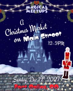 Magical Meetups - A Christmas Market on Main Street - Fort Collins - Product Vendor Application