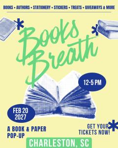 Books Breath: Charleston, SC - Feb 20, 2027 - Vendor App