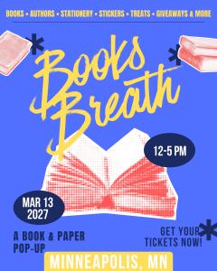 Books Breath: Minneapolis, MN - Mar 13, 2027 - Vendor App