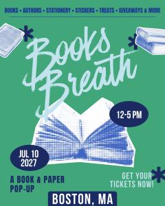 Books Breath: Boston, MA - Jul 10, 2027 - Vendor App