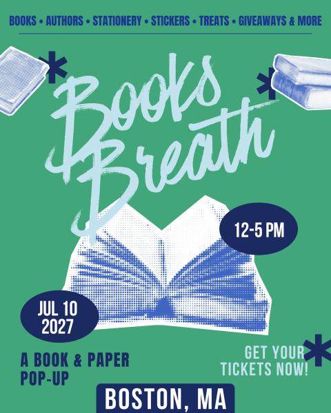 Books Breath: Boston, MA - Jul 10, 2027 - Vendor App