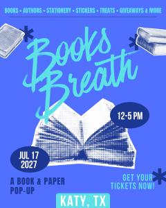 Books Breath: Katy, TX - Jul 17, 2027 - Vendor App