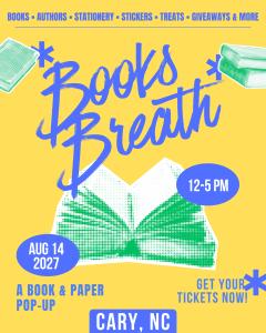 Books Breath: Cary, NC - Aug 14, 2027 - Vendor App