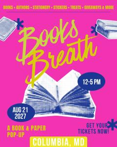 Books Breath: Columbia, MD - Aug 21, 2027 - Vendor App