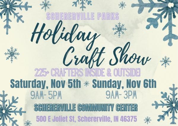 2022 Holiday Craft Show - November 5th &  6th