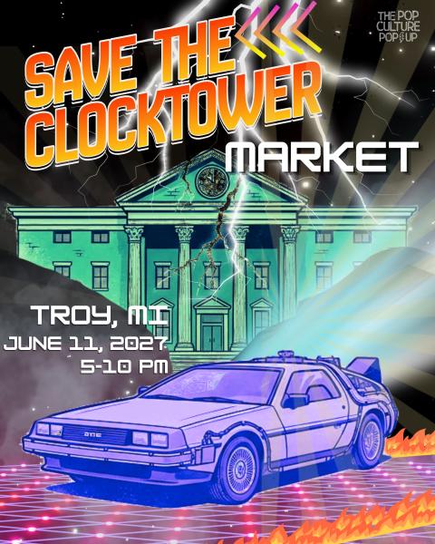 The Pop Culture Popup: Save the Clocktower Market