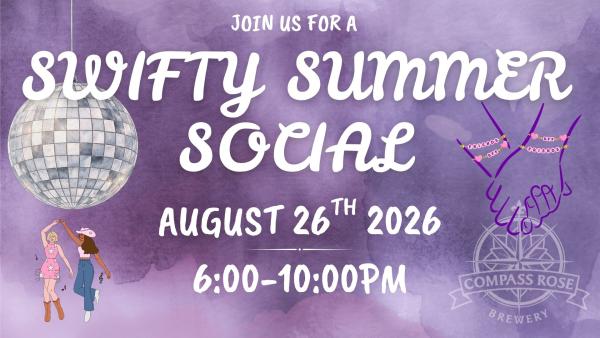 Swifty Summer Social (Brewery Version)