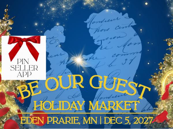 Magical Meetups -  Be Our Guest Holiday Market -  Pin Seller Application