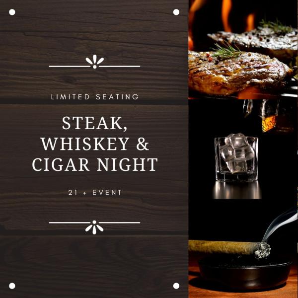 Steak, Whiskey & Cigar Evening