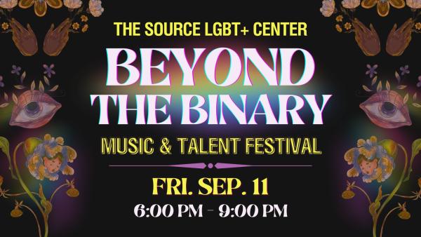 Beyond the Binary: Music and Talent Festival