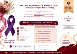 The Glow Experience- Courage to Glow A Journey of Strength, Hope & Healing Retreat