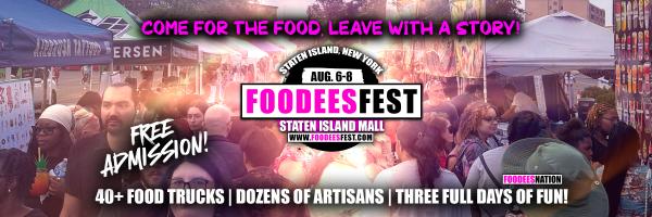 FoodeesFest Staten Island 2027