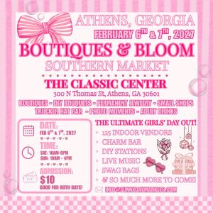 Athens, GA - Boutiques & Bloom Southern Market