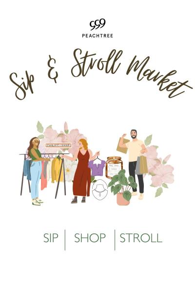 Sip & Stroll at 999 Peachtree- 10/21/26