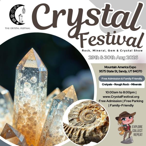 Crystal Festival - A Rock, Mineral, Gem, & Crystal Show