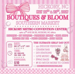 Hickory, NC - Boutiques & Bloom Southern Market