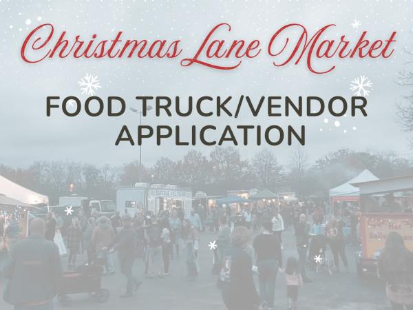 Christmas Lane Food/Beverage Vendor Application