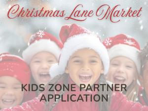 Christmas Lane Market 2026 Kids Zone Application