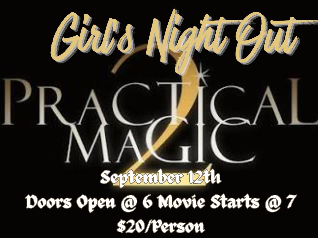 Practical Magic 2 Girl's Night Out $20 cover picture