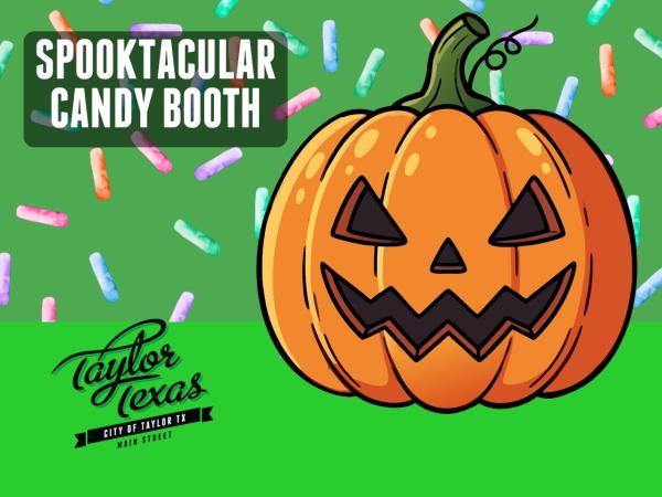 Spooktacular Candy Booth!!!