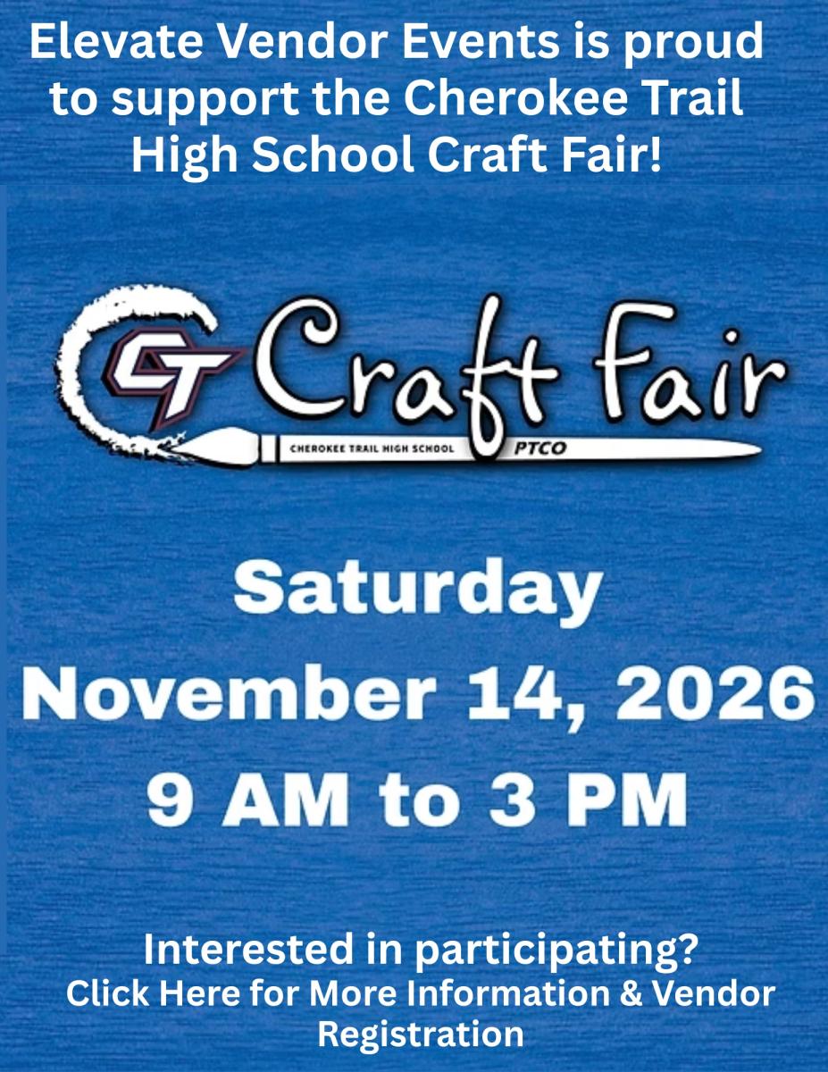 Cherokee Trail High School Craft Fair