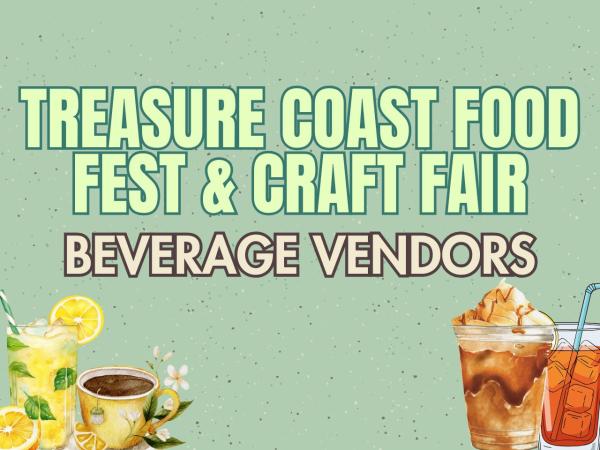 Beverage Vendors (Lemonade/Coffee/Specialty Drinks/Beverage Only Vendors)