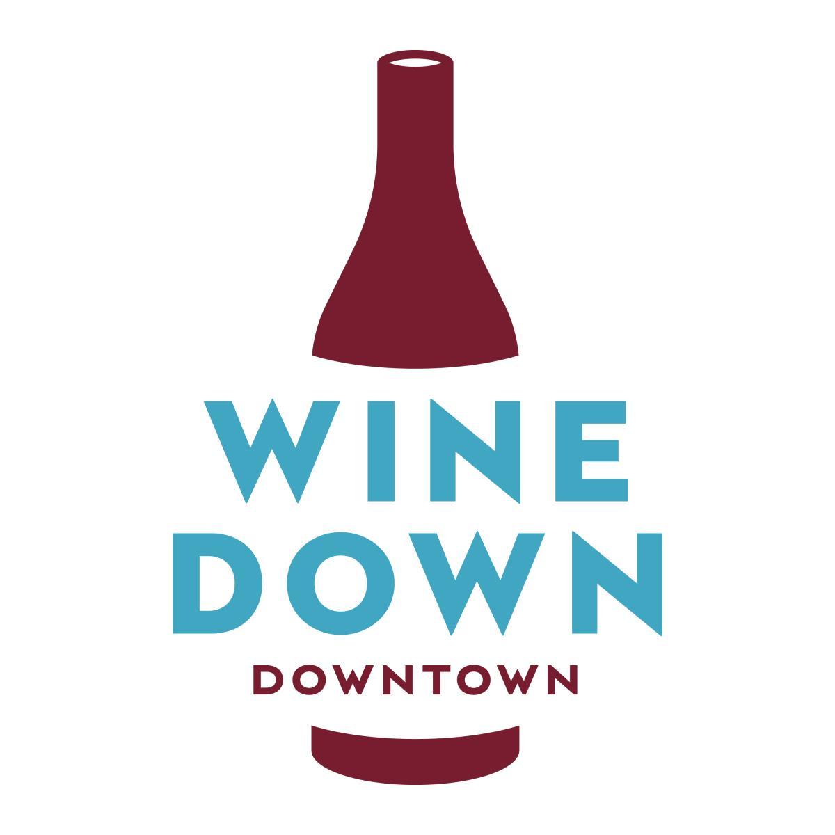 Wine Down Downtown - October 2026
