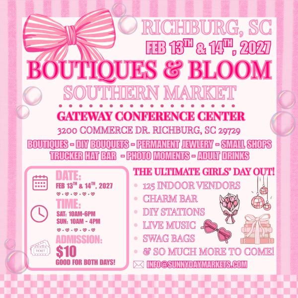 Richburg, SC - Boutiques & Bloom Southern Market