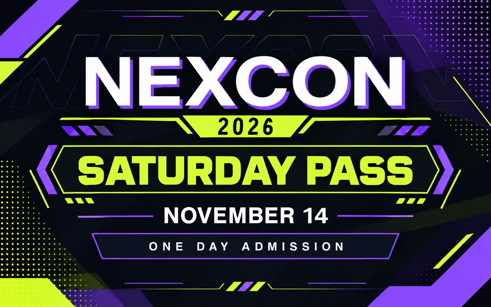 NEXCON 2026 &ndash; Saturday Pass cover picture
