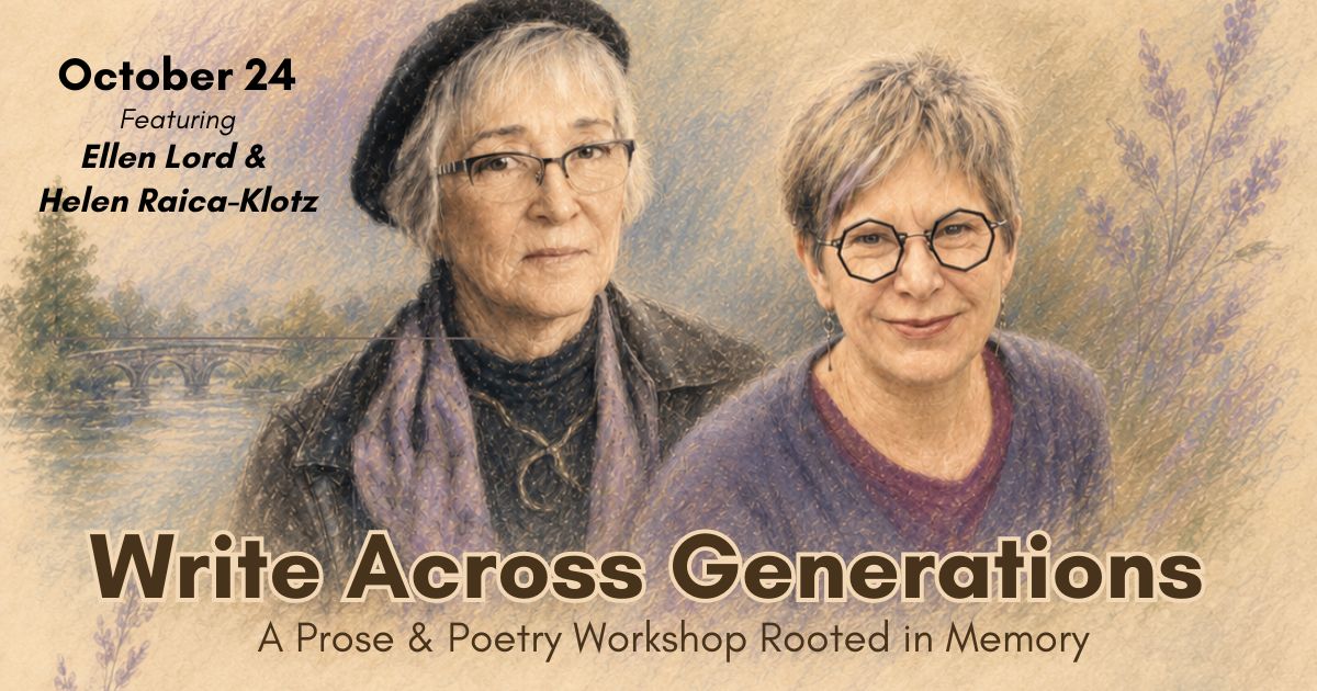 Write Across Generations: A Prose & Poetry Workshop Rooted in Memory cover picture