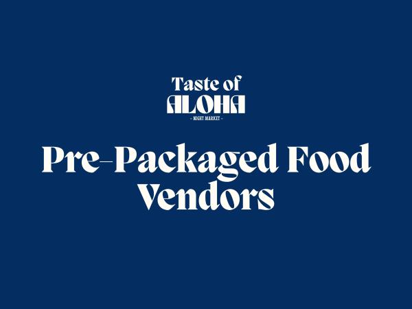 Pre-Packaged Food Vendors