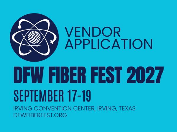 Vendor Application - DFW Fiber Fest 2027