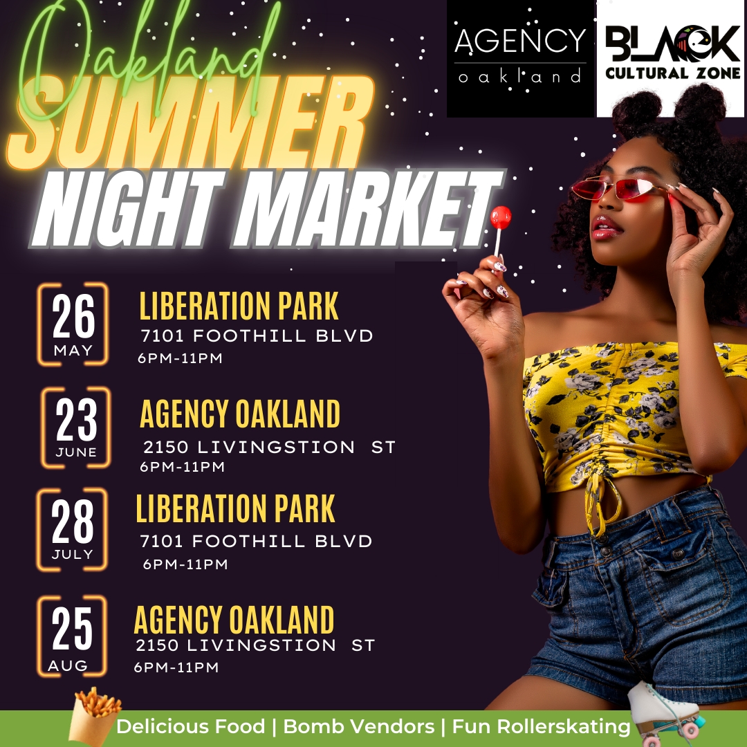 Fo Sho Fridays' Oakland Summer Night Markets! cover image