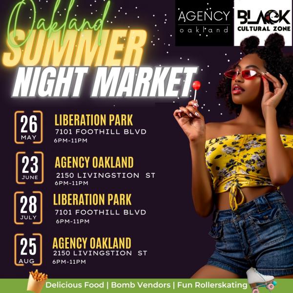 Fo Sho Fridays' Oakland Summer Night Markets!